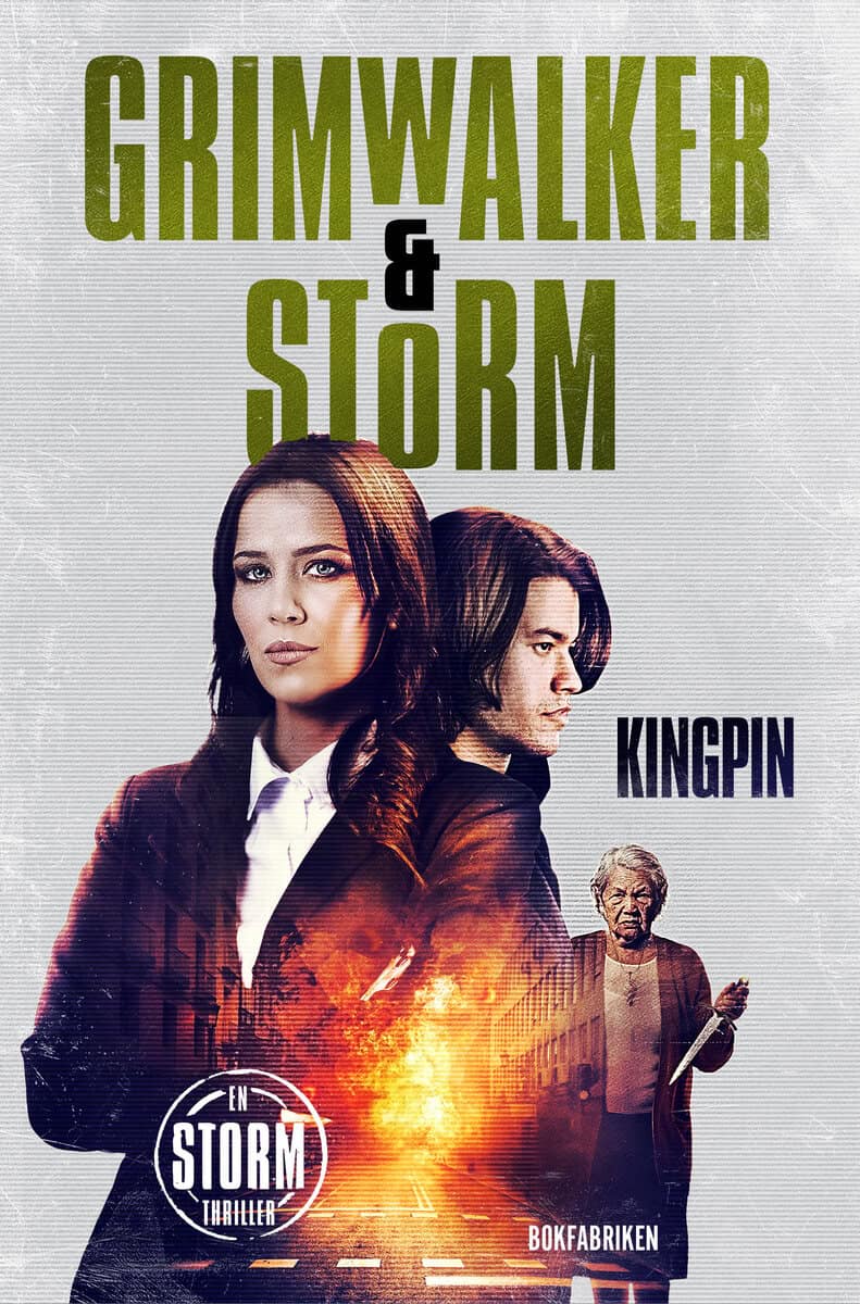 Grimwalker, Leffe ; Storm, Alex : Kingpin