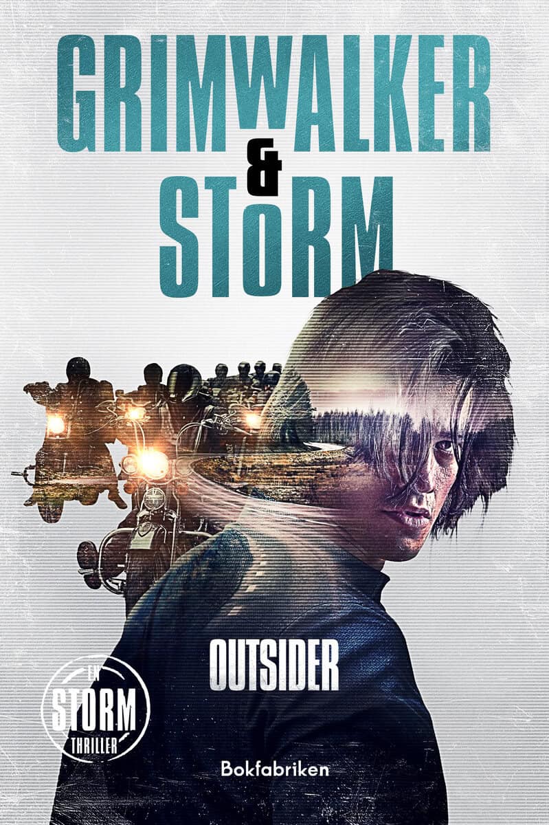 Grimwalker, Leffe ; Storm, Alex : Outsider