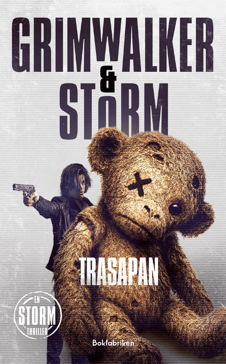 Grimwalker, Leffe ; Storm, Alex : Trasapan