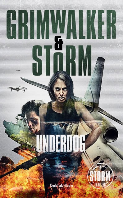 Grimwalker, Leffe ; Storm, Alex : Underdog