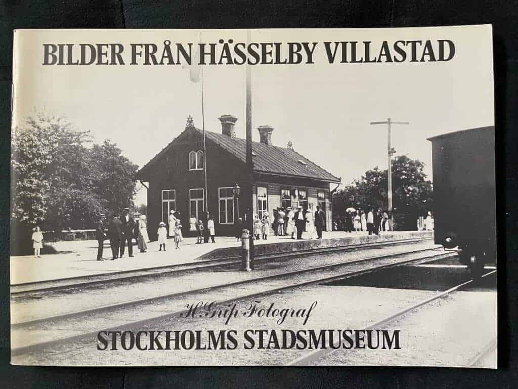 Grip, Harry ; Westberg, Lars ; Stockholms stadsmuseum : Bilder från Hässelby villastad