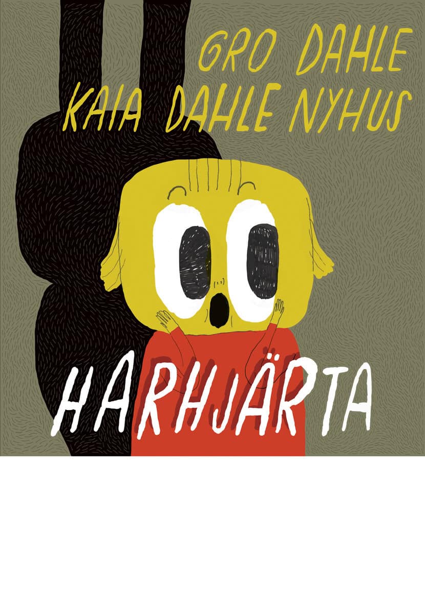 Gro Dahle : Harhjärta