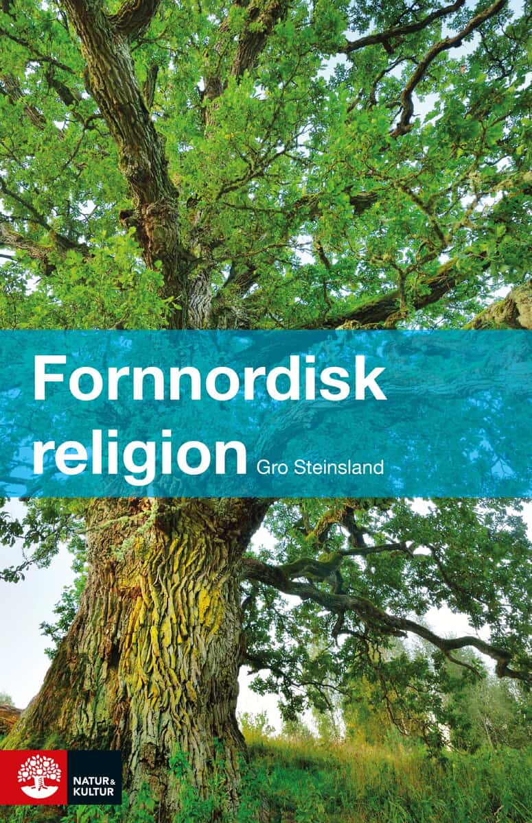Gro Steinsland : Fornnordisk religion