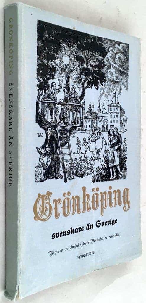 Grönköping, svenskare än Sverige