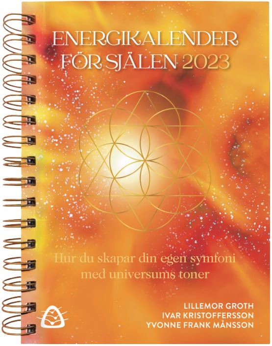 Groth, Lillemor ; Kristoffersson, Ivar ; Frank Månsson, Yvonne : Energikalender för själen 2023
