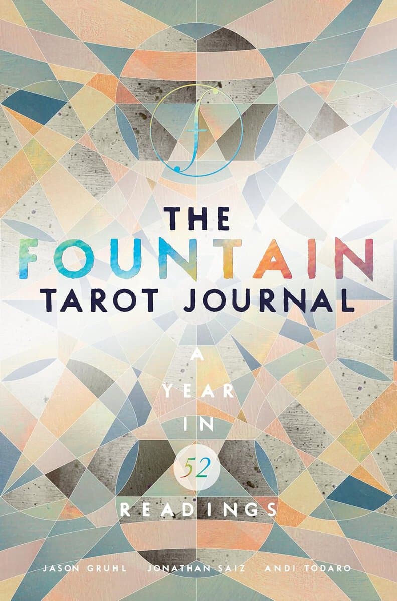 Gruhl Jason : The Fountain Tarot Journal