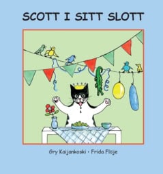 Gry Kaijankoski : Scott i sitt slott