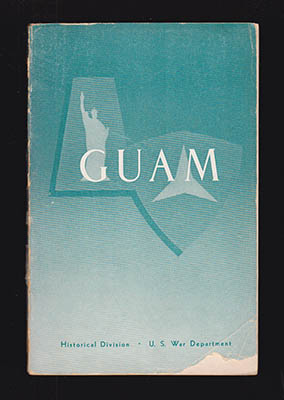 Guam. Operations of the 77th Division (21 July - 10 August 1944)