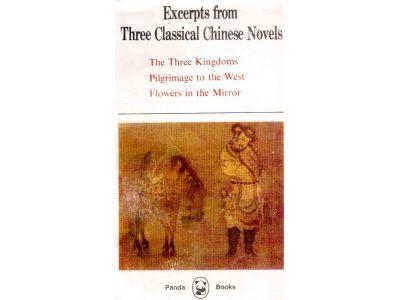 Guanzhong, Luo ; Cheng'en, Wu ; Ruzhen, Li : Excerpts from three classical Chinese novels