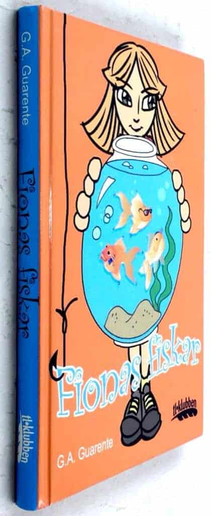 Guarente, G. A. ; Holst, Maria : Fionas fiskar