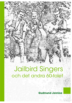 Gudmund Jannisa : Jailbird Singers
