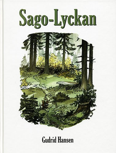 Gudrid Hansen : Sago-lyckan