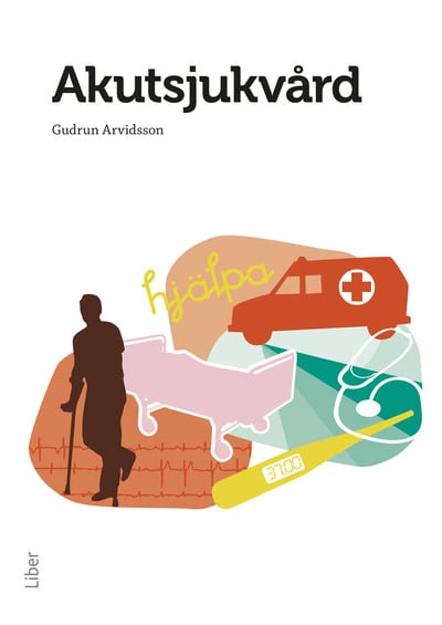 Gudrun Arvidsson : Akutsjukvård