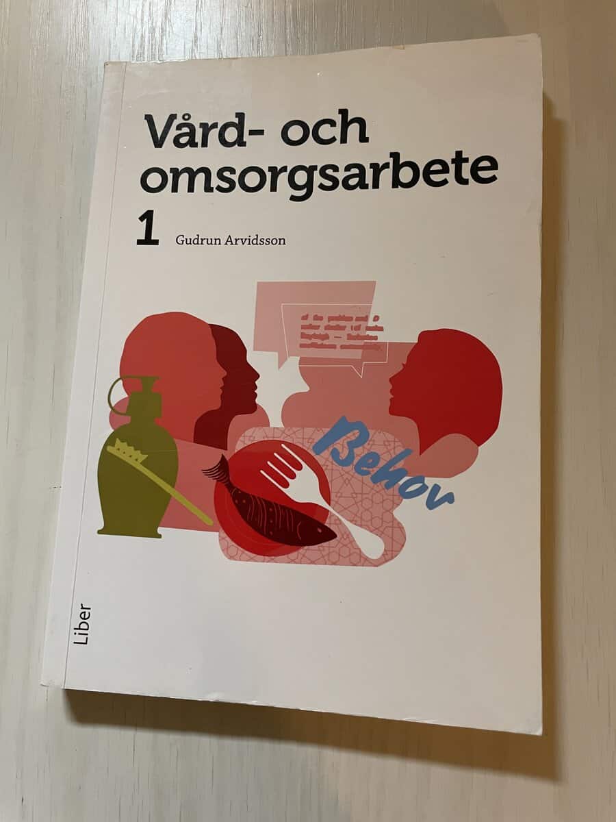 Gudrun Arvidsson : Vård- och omsorgsarbete 1