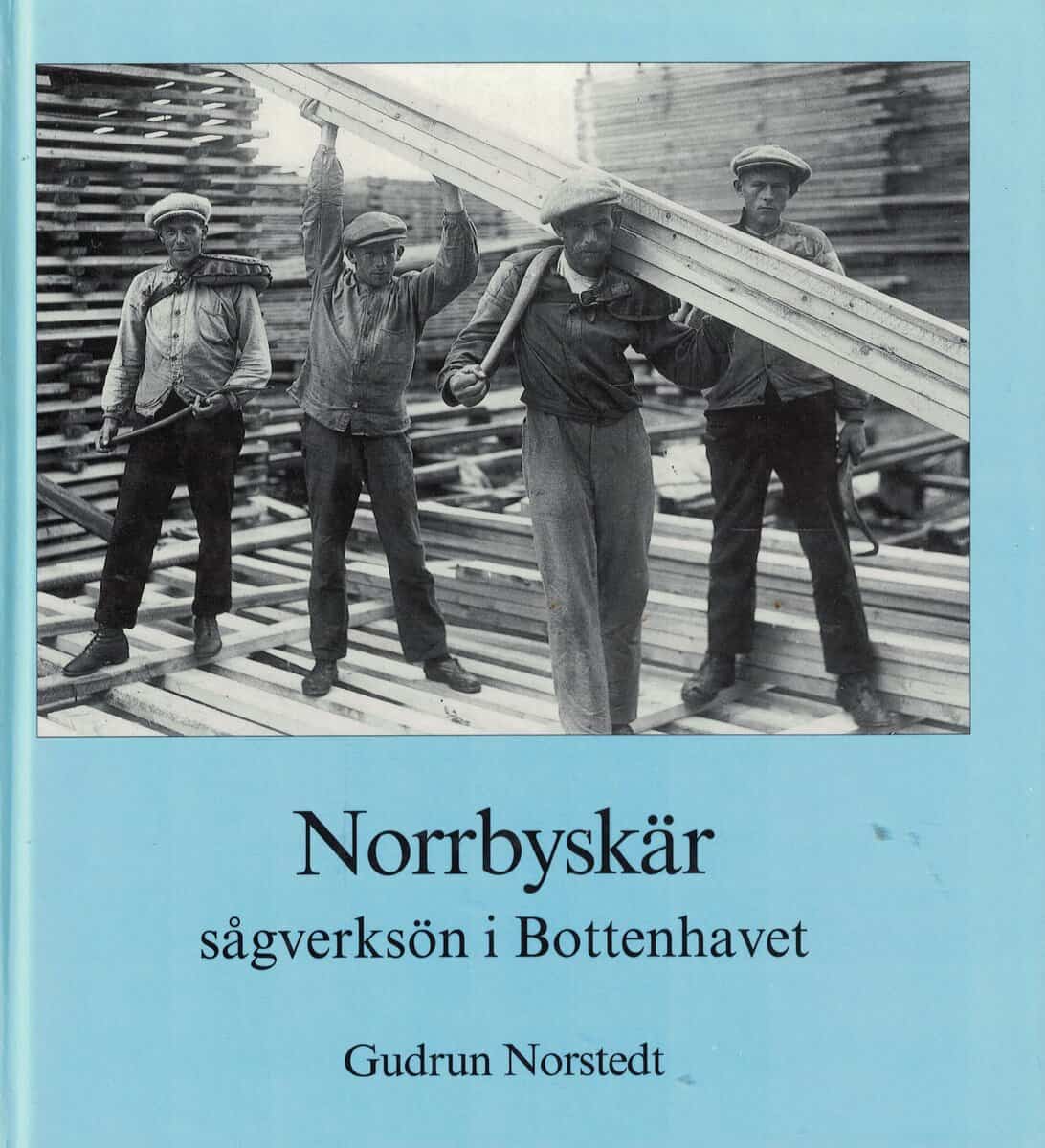 Gudrun Norstedt : Norrbyskär