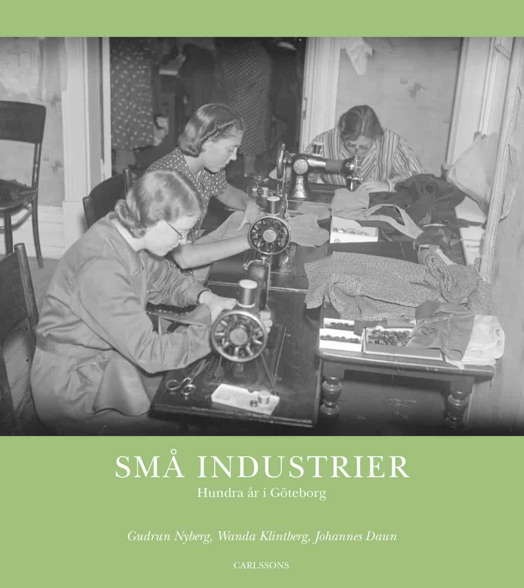 Gudrun Nyberg : Små industrier