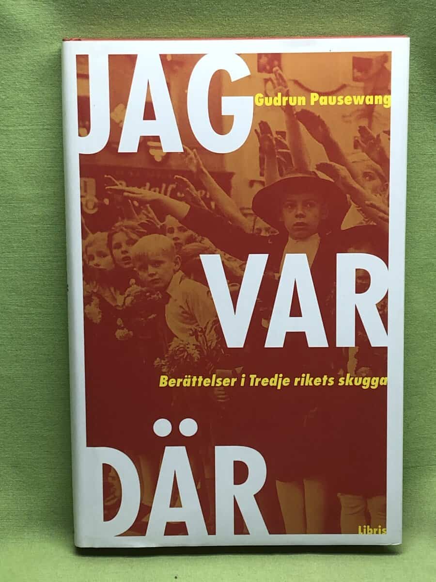 Gudrun Pausewang : Jag var där