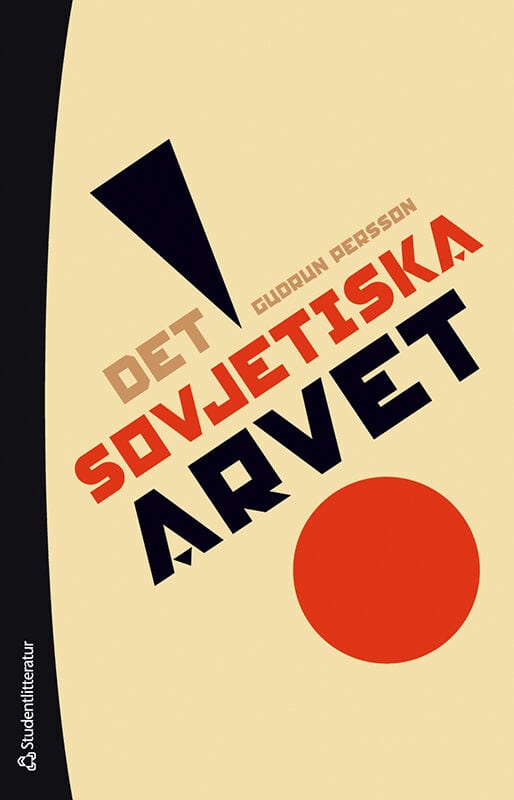 Gudrun Persson : Det sovjetiska arvet