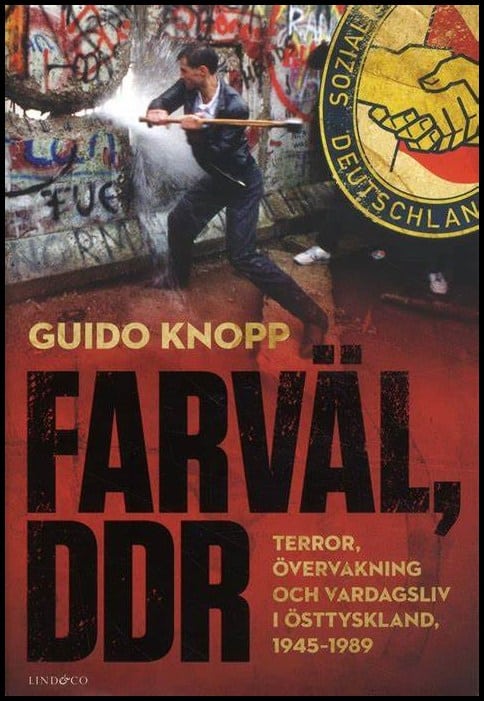 Guido Knopp : Farväl, DDR