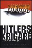 Guido Knopp : Hitlers krigare