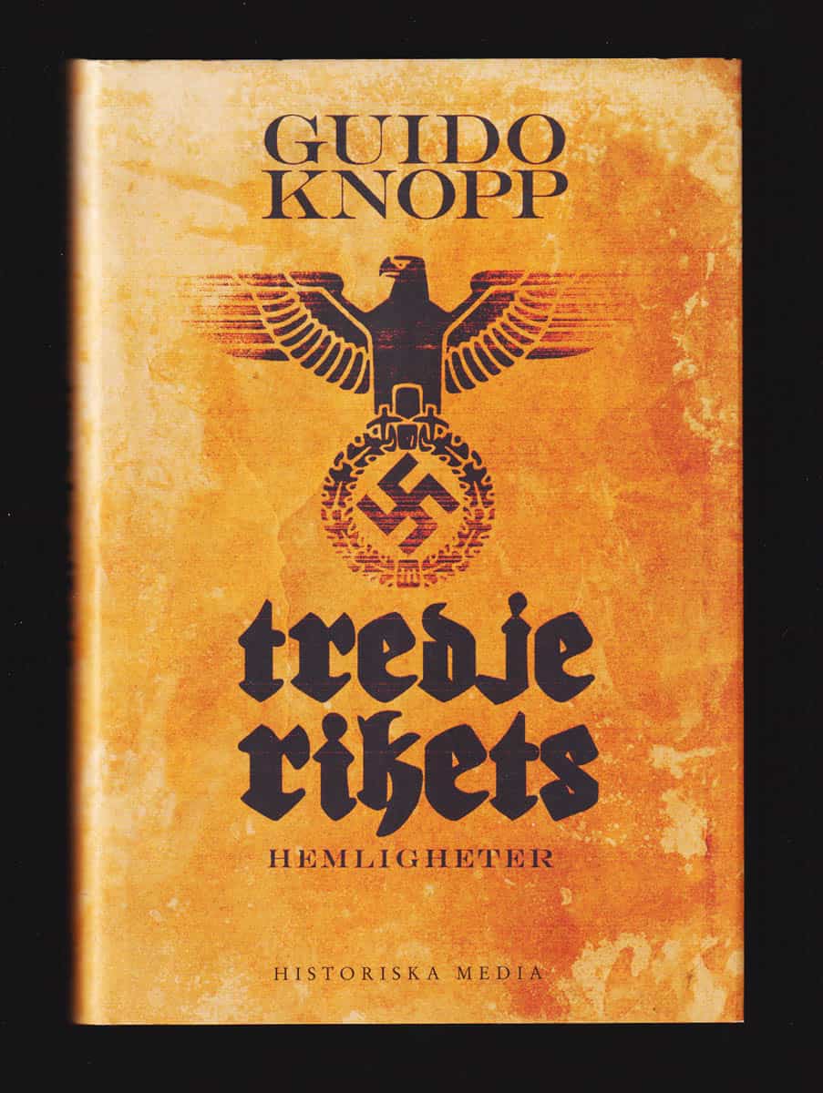Guido Knopp : Tredje rikets hemligheter