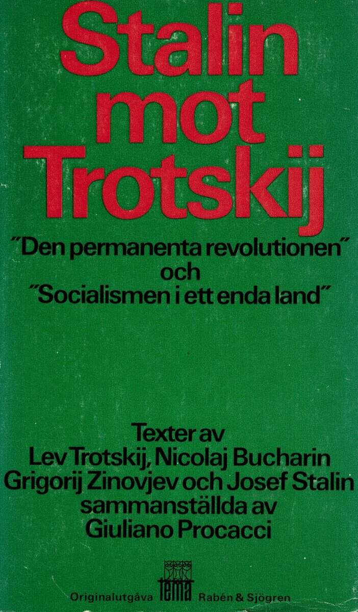 Guiliano Procacci : Stalin mot Trotskij