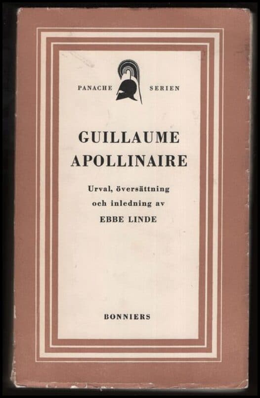 Guillaume Apollinaire : Guillaume Apollinaire
