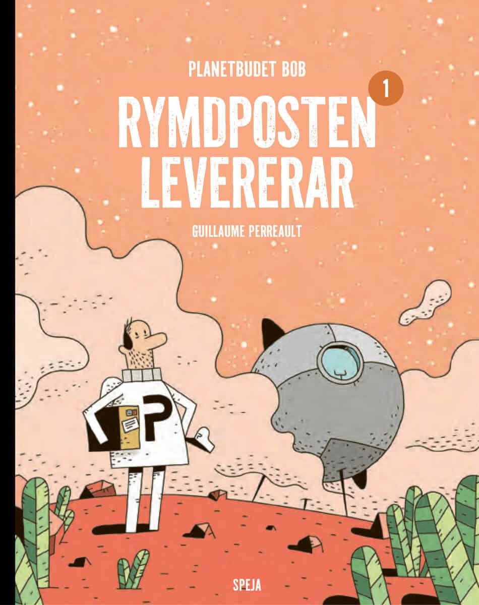 Guillaume Perreault : Rymdposten levererar