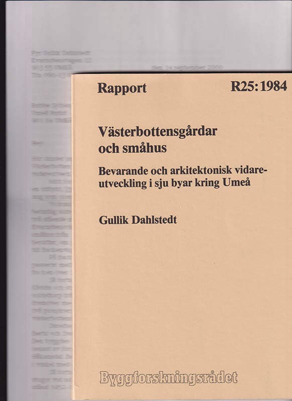 Gullik Dahlstedt : Västerbottensgårdar och småhus