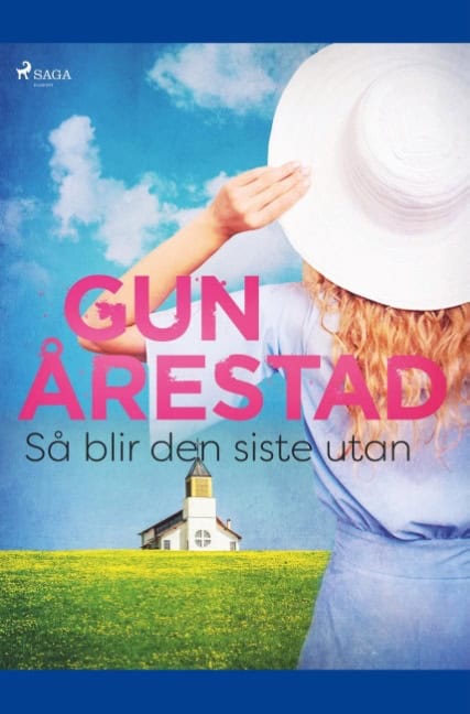 Gun Årestad : Så blir den siste utan