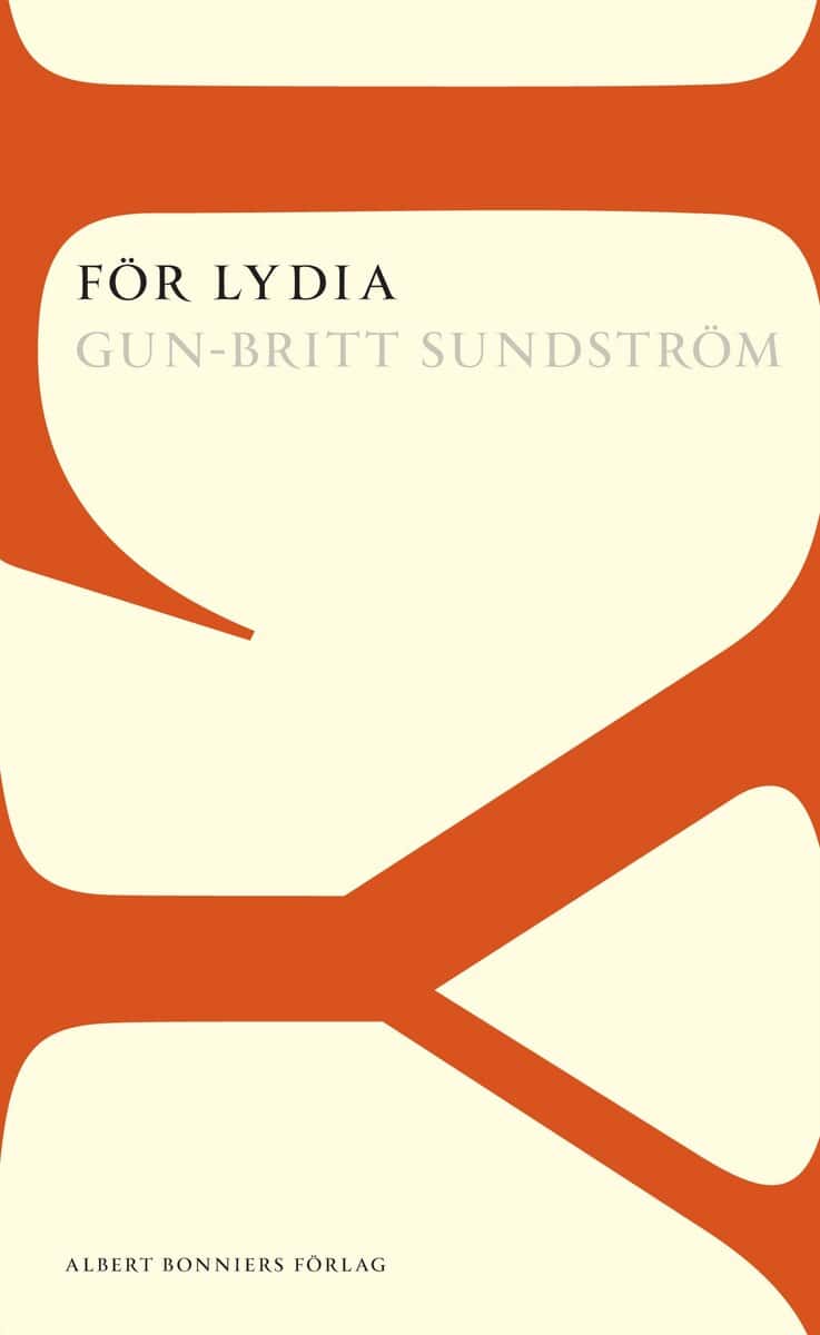 Gun-Britt Sundström : För Lydia