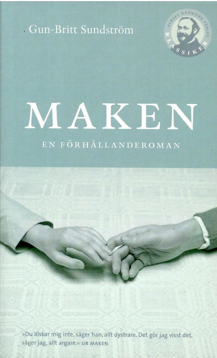 Gun-Britt Sundström : Maken