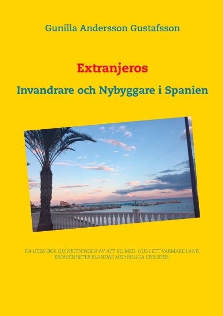 Gunilla Andersson Gustafsson : Extranjeros