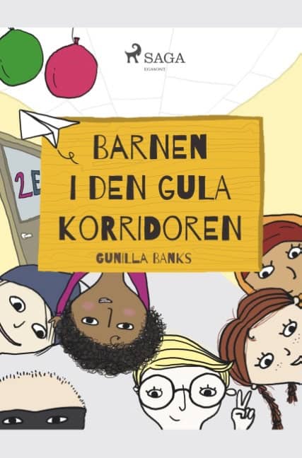 Gunilla Banks : Barnen i den gula korridoren