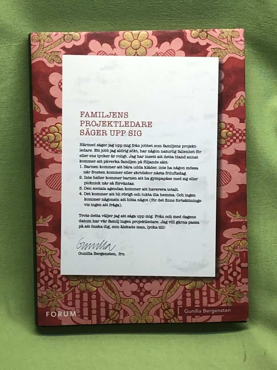 Gunilla Bergensten : Familjens projektledare säger upp sig