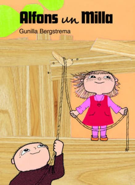 Gunilla Bergström : Alfons un Milla