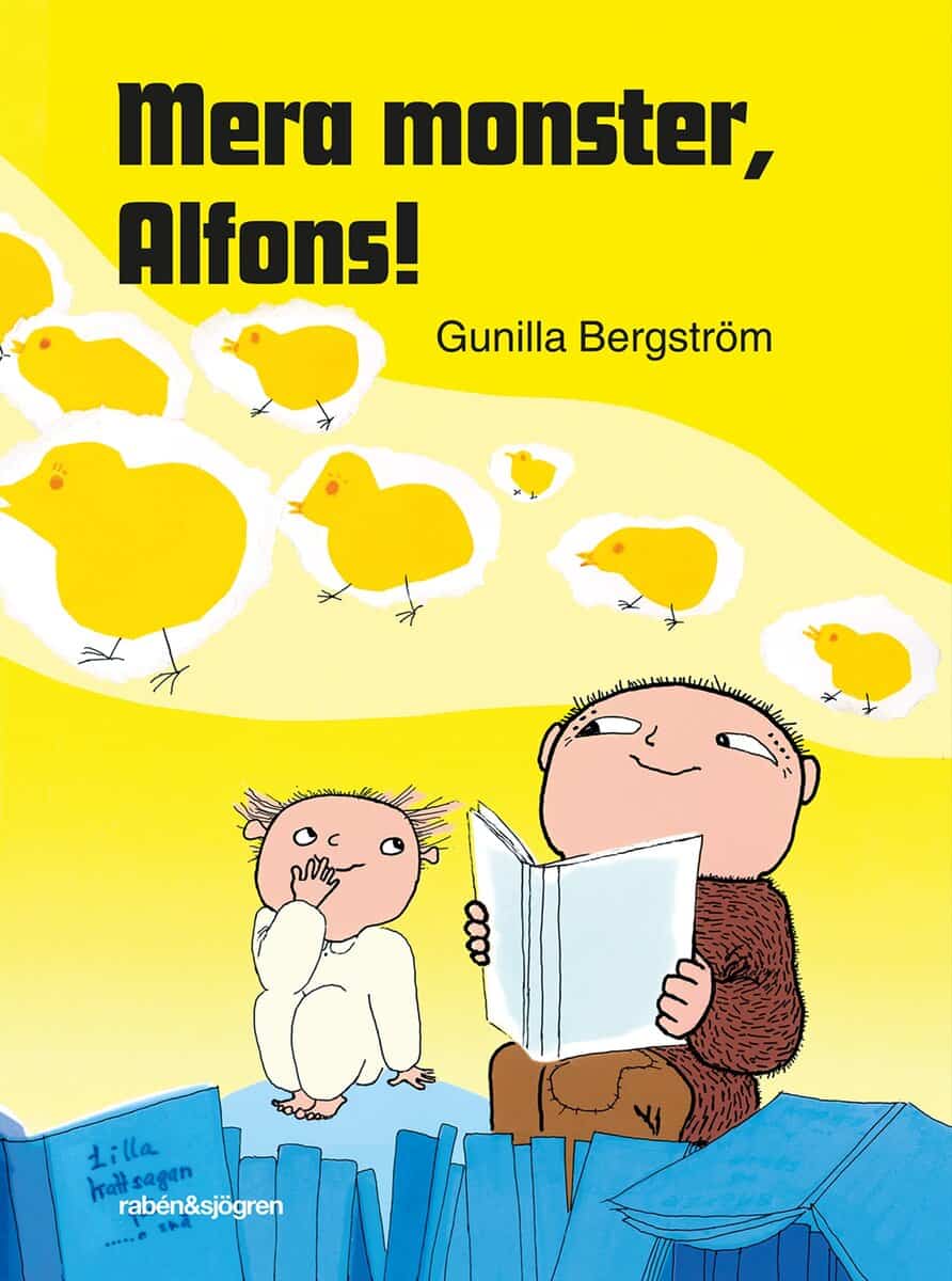 Gunilla Bergström : Mera monster, Alfons!