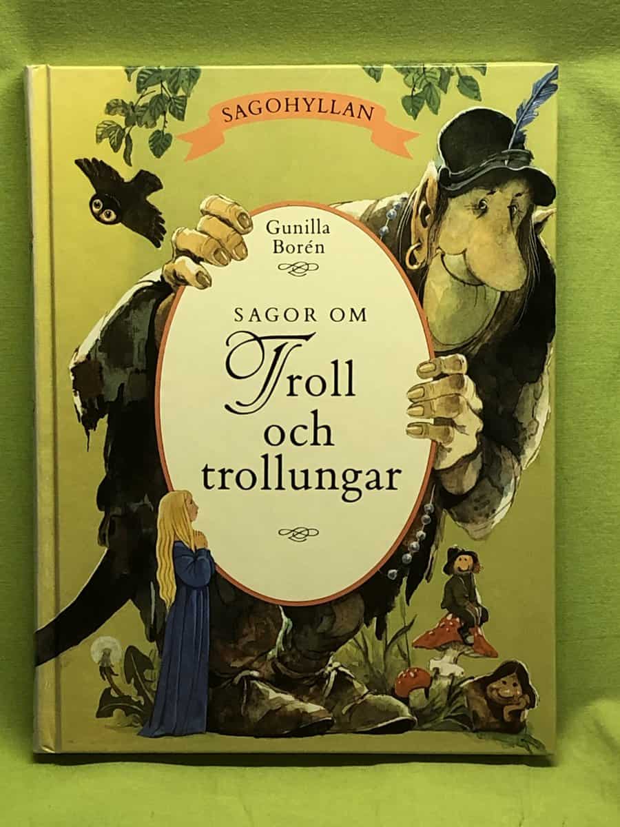 Gunilla Borén : Sagor om troll och trollungar