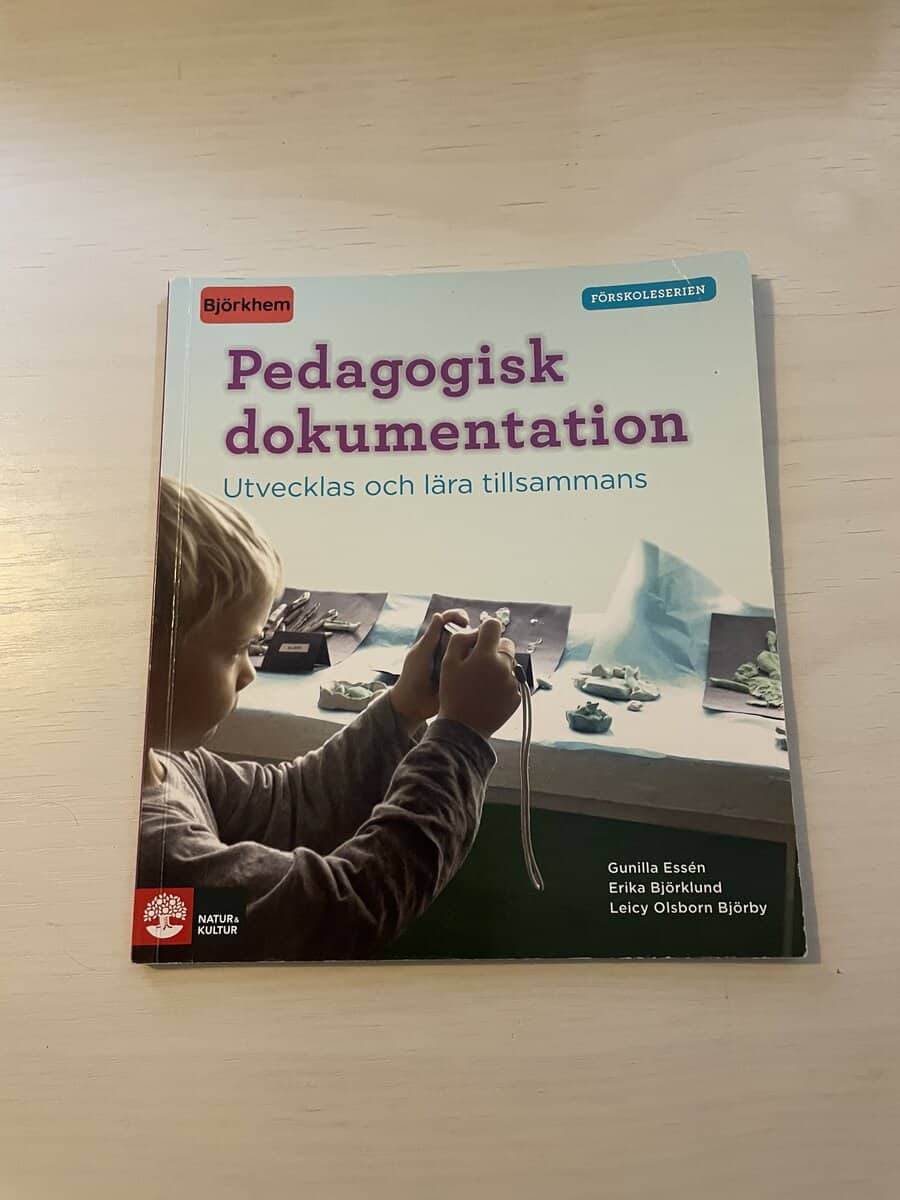 Gunilla Essén : Pedagogisk dokumentation