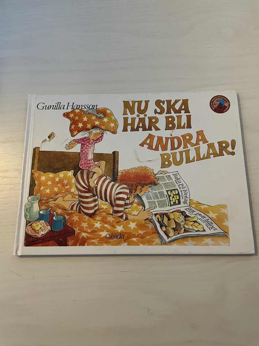 Gunilla Hansson : Nu ska här bli andra bullar!