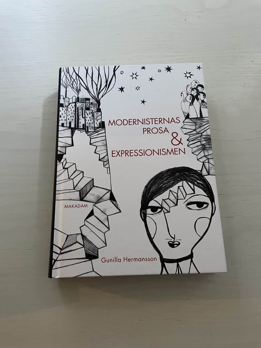 Gunilla Hermansson : Modernisternas prosa & expressionismen