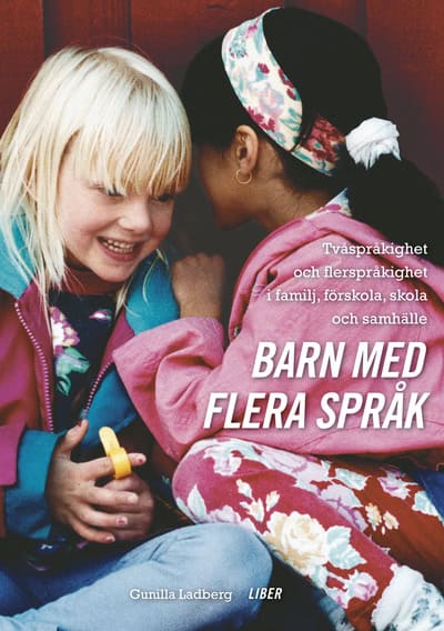 Gunilla Ladberg : Barn med flera språk