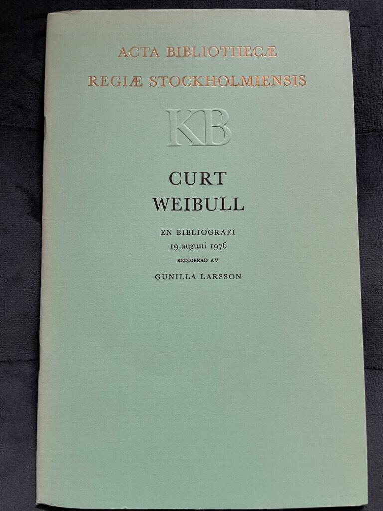 Gunilla Larsson : Curt Weibull