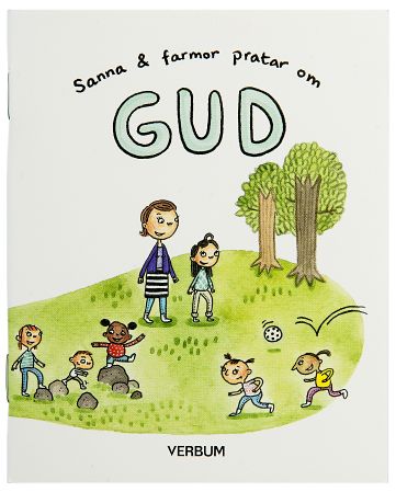 Gunilla Lindén : Sanna och farmor pratar om Gud (10 pack)