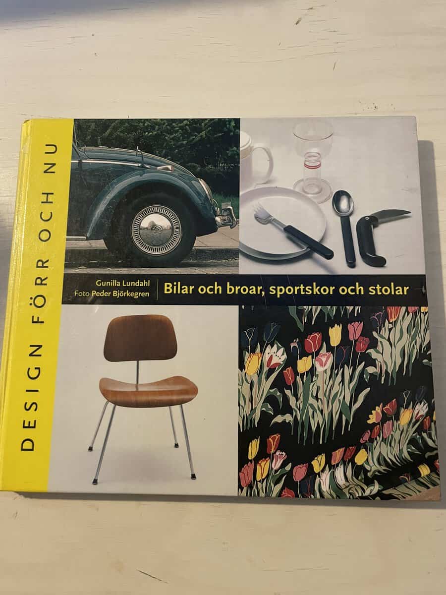 Gunilla Lundahl : Bilar och broar, sportskor och stolar