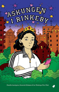 Eriksson, Amanda ; Lundgren, Gunilla : Askungen i Rinkeby