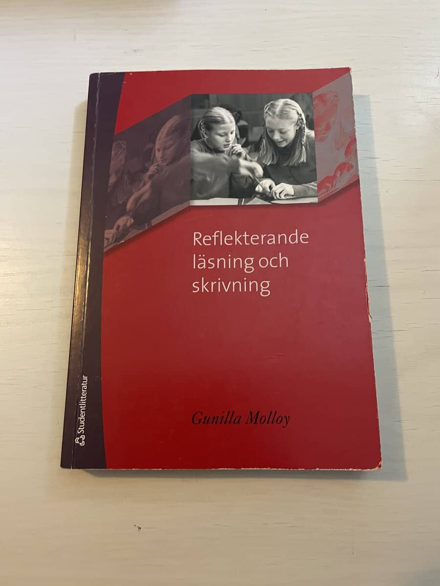 Gunilla Molloy : Reflekterande läsning och skrivning