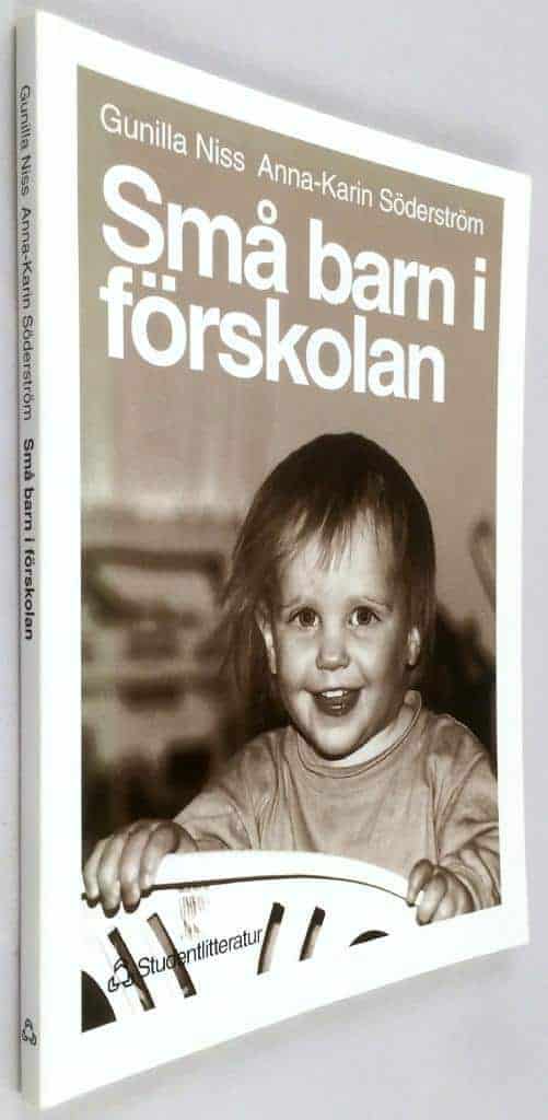 Gunilla Niss ; Anna-Karin Söderström : Små barn i förskolan