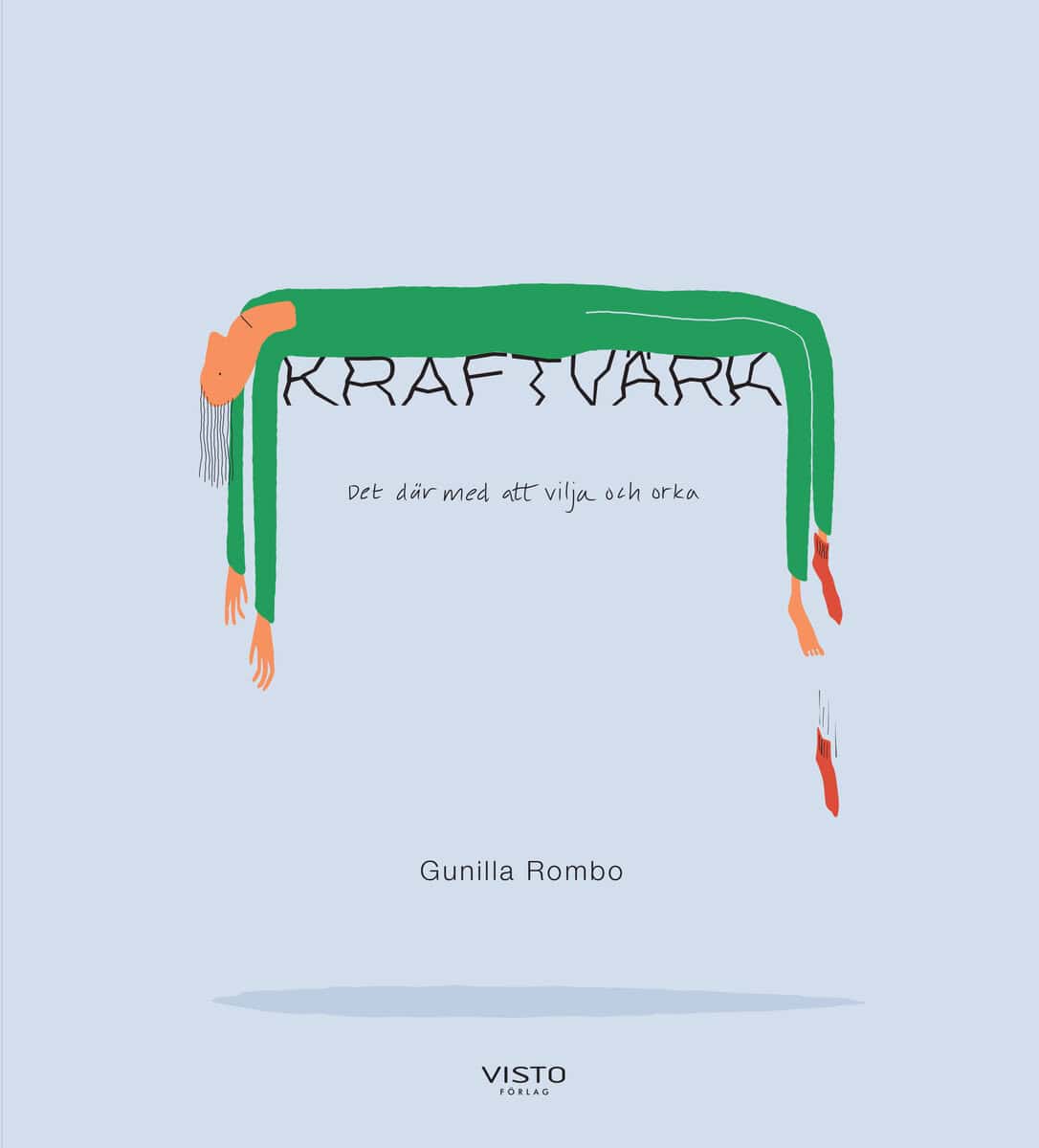Gunilla Rombo : Kraftvärk