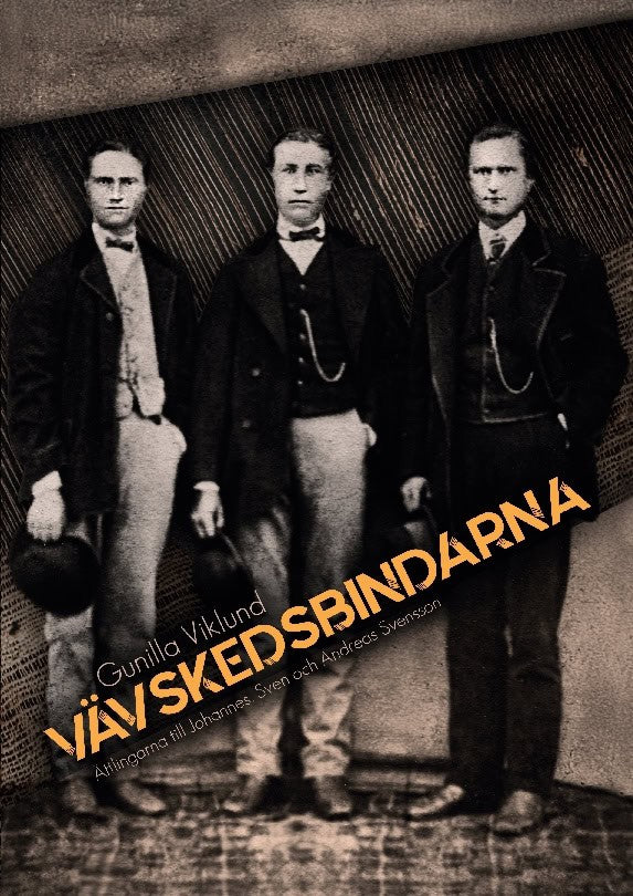 Gunilla Viklund : Vävskedsbindarna